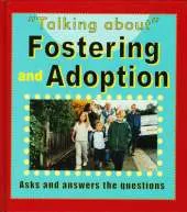 Talking About: Fostering and Adoption