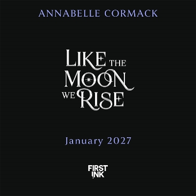 Like the Moon We Rise