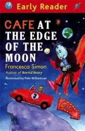 Early Reader: Cafe At The Edge Of The Moon