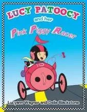 Lucy Patoocy and Her Pink Piggy Racer