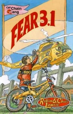 Fear 3.1: The Chain Gang Series