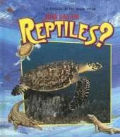 Que son los Reptiles?