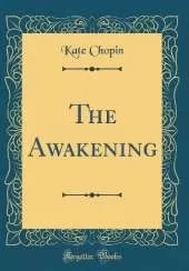 The Awakening (Classic Reprint)