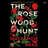 The Rosewood Hunt