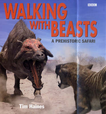 "Walking with Beasts"