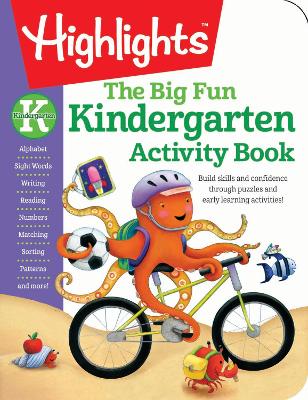 Kindergarten Big Fun Workbook: Kids Workbook with Tracing Worksheets, Alphabet Practice, Math Activities and Puzzles for Kindergarten Prep and Learning