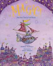Magic!: New Fairy Tales from Irish Writers