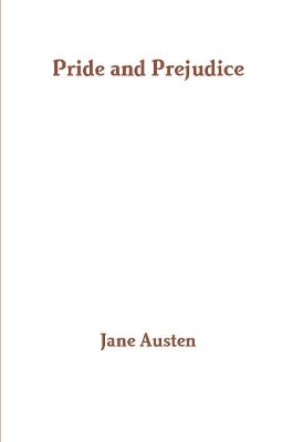 Pride and Prejudice