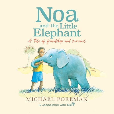Noa and the Little Elephant