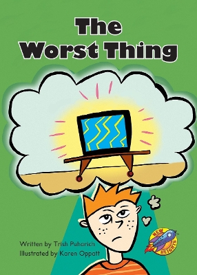 The Worst Thing