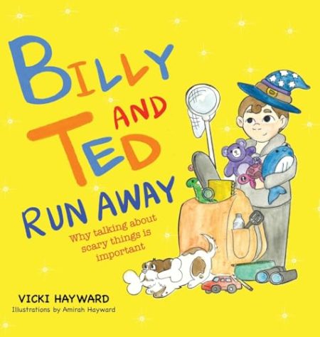 Billy and Ted Run Away: Why talking about scary things is important