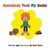 Somebody Took My Socks