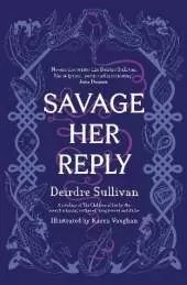 Savage Her Reply – KPMG–CBI Book of the Year 2021