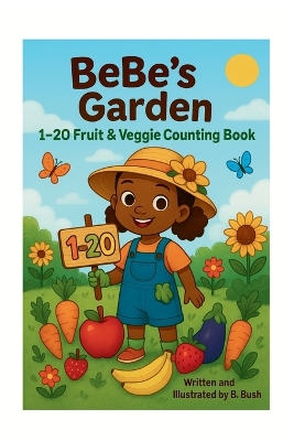 BeBe's Garden 1-20 Fruit and Veggie Counting