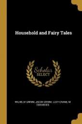 Household and Fairy Tales