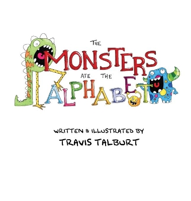 The Monsters Ate The Alphabet