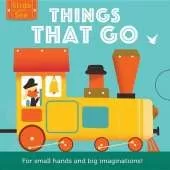 Slide and See: Things That Go: For Small Hands and Big Imaginations