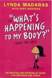 What's Happening to My Body? Book for Girls: Revised Edition