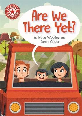 Are We There Yet?: Independent Reading Red 2