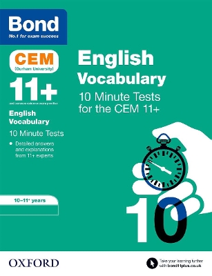Bond 11+ CEM Vocabulary 10 Minute Tests: Ready for the 2026 Cambridge Select Insight exam: 10-11 Years