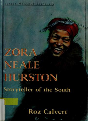 Zora Neale Hurston: Southern Storyteller