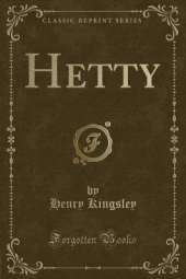 Hetty (Classic Reprint)