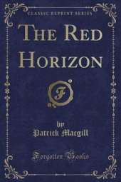 The Red Horizon (Classic Reprint)