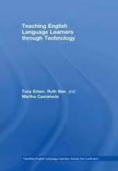 Teaching English Language Learners through Technology