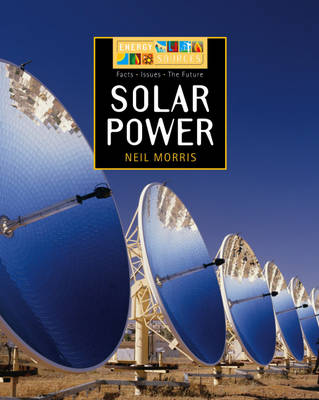 Energy Sources: Solar Power