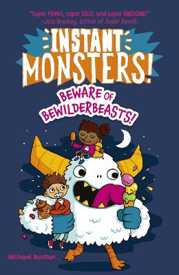 Instant Monsters! Beware of Bewilderbeasts!