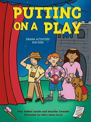 Putting on a Play