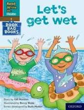 Read Write Inc. Phonics: Let's get wet (Red Ditty Book Bag Book 1)