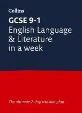 GCSE 9-1 English Language and Literature In A Week: Ideal for the 2026 and 2027 Exams