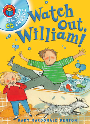 I Am Reading with CD: Watch Out William!