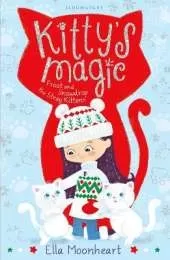 Kitty's Magic 5: Frost and Snowdrop the Stray Kittens