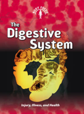 The Digestive System