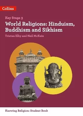 World Religions: Hinduism, Buddhism and Sikhism