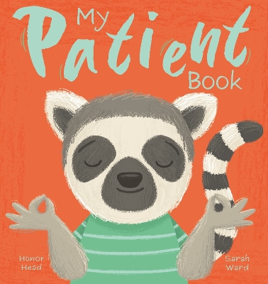 My Patient Book: A Picture Book on Understanding and Managing Emotions