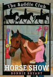 Saddle Club 8: Horse Show: No. 8