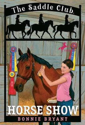 Saddle Club 8: Horse Show: No. 8