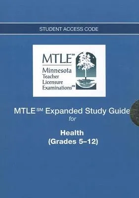 MTLE Expanded Study Guide -- Access Card -- for Health (Grades 5-12)