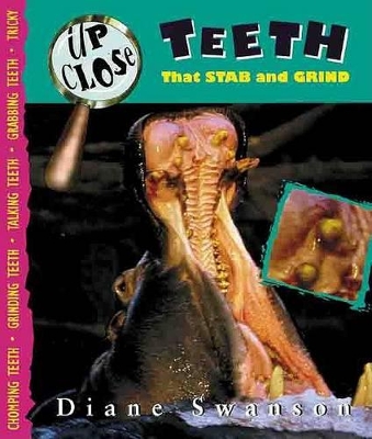 Teeth: That Stab and Grind