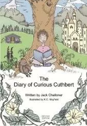 The Diary of Curious Cuthbert