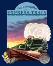 The Caterpillar and the Express Train