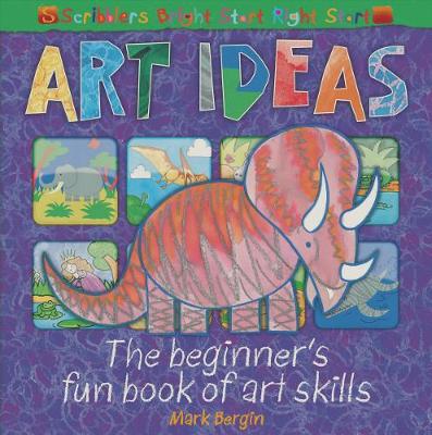 Art Ideas: The beginner's fun book of art skills