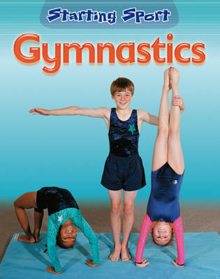 Starting Sport: Gymnastics