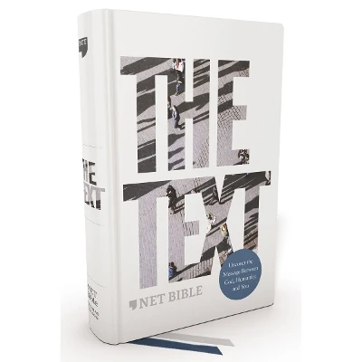 The TEXT Bible: Uncover the message between God, humanity, and you (NET, Hardcover, Comfort Print)