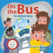 On the Bus: An Autism Story
