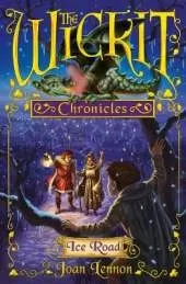 The Wickit Chronicles: Ice Road