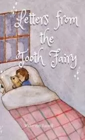 Letters from the Tooth Fairy